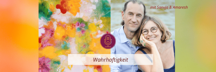 Podcastfolge: Wahrhaftigkeit