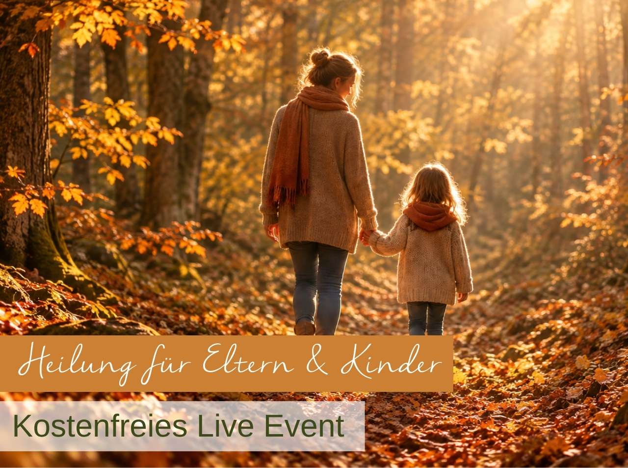 Heilung für Eltern & Kinder Live Event